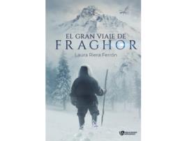 Livro El Gran Viaje De Fraghor de Laura Riera Ferrón (Espanhol)