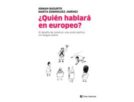 Livro ¿Quién Hablará En Europeo? de Basurto Arman (Espanhol)