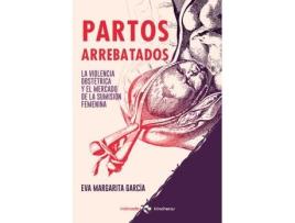 Livro Partos Arrebatados de Eva Margarita García (Español)