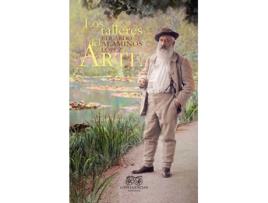 Livro Los Talleres Del Arte de Alaminos López Eduardo (Espanhol)