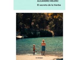 Livro El Secreto De La Hierba de Alejandro Melero (Espanhol)