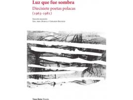 Livro Luz Que Fue Sombra de Vários Autores (Espanhol)