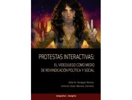 Livro Protestas Interactivas de Alberto Venegas Ramos (Espanhol)