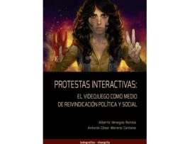 Livro Protestas Interactivas de Alberto Venegas Ramos (Espanhol)