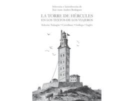 Livro La Torre De Hércules En Los Textos De Los Viajeros de Arias-Andreu Rodríguez Xan (Español)   