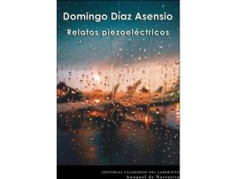 Livro Relatos Piezoeléctricos de Díaz Asensio Domingo (Espanhol)