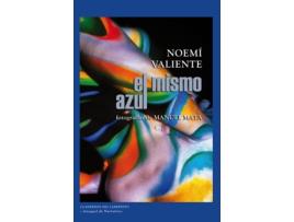 Livro El Mismo Azul de Valiente Noemí (Espanhol)