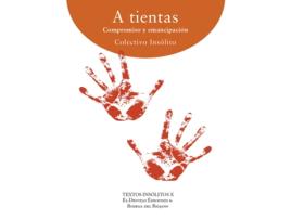 Livro A Tientas de Andrés Serna Silvia (Espanhol)