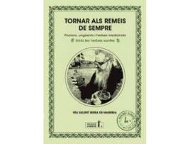 Livro Tornar Als Remeis De Sempre de Fra Valentí Serra De Manresa (Catalão)