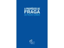 Livro A Propósito De Fraga de Conde Alfredo (Espanhol)