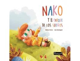 Livro Nako Y El Parque De Los Sueños de Rebeca Torres (Espanhol) 