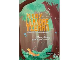 Livro Yo Soy La Madre Tierra de Gloria Gómez (Español)