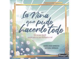 Livro La Niña Que Pudo Hacerlo Todo de Victoria Maria Jesus Serrano (Espanhol)