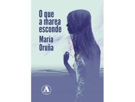 Livro O Que A Marea Esconde de María Oruña (Galego)