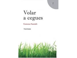 Livro Volar A Cegues de Gemma Santaló (Catalão)