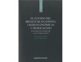 Livro El Estado Del Bienestar En España: Crisis Economicas Y Desig de Francisco (Ed) Comin (Espanhol)