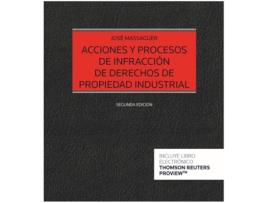 Livro Acciones Y Procesos De Infracción De Derechos De Propiedad Industrial (Papel + E-Book) de José Massaguer (Espanhol)