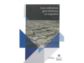 Livro Los Cultismos Grecolatinos En Español de Juan. Gil (Espanhol)