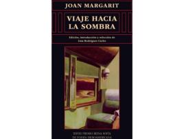 Livro Viaje Hacia La Sombra de Joan Margarit (Espanhol)