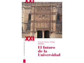 Livro El Futuro De La Universidad de Ricardo Rivero Ortega (Espanhol)