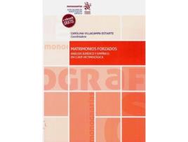 Livro Matrimonios Forzados Analisis Juridico Y Empirico En Clave Victimologica de Carolina Villacampa Estiarte (Espanhol)