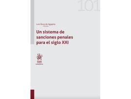 Livro Un Sistema De Sanciones Penales Para El Siglo Xxi de Luis Roca Agapito (Espanhol)