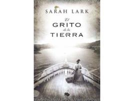 Livro El Grito De La Tierra (Trilogía De La Nube Blanca 3) de Sarah Lark (Espanhol)