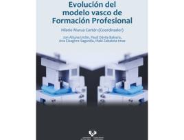 Livro Evolucion Del Modelo Vasco De Formacion Profesional de Jon Altuna Urdin (Espanhol)
