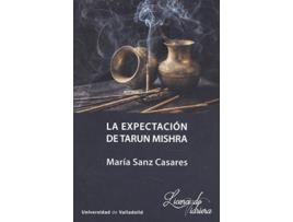 Livro Expectación De Tarun Mishra, La de Mª Concepcion Sanz Casares (Espanhol)