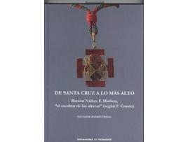 Livro De Santa Cruz A Lo Más Alto. Ramón Núñez F. Matheu, 