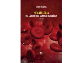 Livro Hematología: Del Laboratorio A La Práctica Clínica-2 Edición de Alejo García Bautista Jesús (Espanhol)