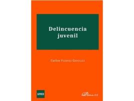 Livro Delincuencia Juvenil de Carlos Vázquez González (Espanhol)  