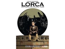 Livro Lorca: Un Poeta En Nueva York de Carles Esquembre (Espanhol)