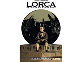 Livro Lorca: Un Poeta En Nueva York de Carles Esquembre (Espanhol)