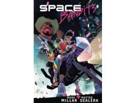 Livro Space Bandits de Mark Millar (Espanhol)