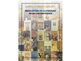 Livro Breve Historia De La Literatura Árabe Contemporánea de Isabella Camera D'Afflitto (Espanhol)