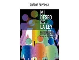 Livro Mi Deseo Es La Ley de Grégor Puppinck (Espanhol)