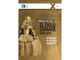 Livro El Siglo Español de Mariano Delgado Casado (Espanhol)