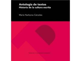 Livro Antología De Textos. Historia De La Cultura Escrita de María Narbona Cárceles (Espanhol)