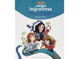 Livro 10001 Amigas Ingenieras de María Villarroya Gaudó (Espanhol)