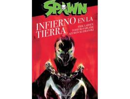 Livro Spawn El Infierno En La Tierra de Todd Mcfarlane (Espanhol)