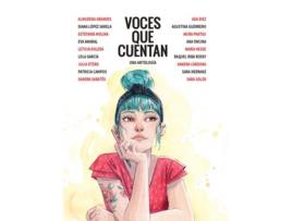 Livro Voces Que Cuentan (Novela Gráfica) de Diana López Varela (Espanhol)