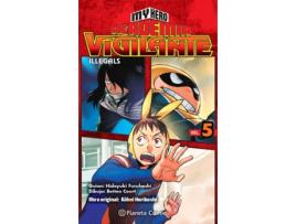 Livro My Hero Academia Vigilante Illegals Nº 05 de Kohei Horikoshi (Espanhol)