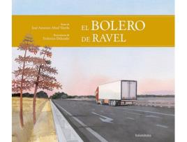 Livro El Bolero De Ravel de José Antonio Abad (Espanhol)