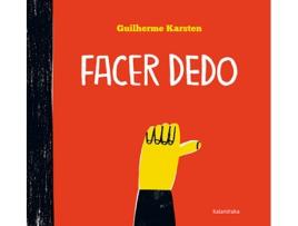 Livro Facer Dedo de Guilherme Karsten (Galego)