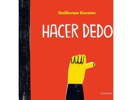 Livro Hacer Dedo de Guilherme Karsten (Espanhol)