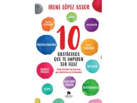 Livro 10 Obstáculos Que Te Impiden Ser Feliz de Irene López Assor (Espanhol)