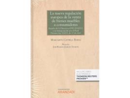 Livro Nueva Regulación Europea De La Venta De Bienes Muebles A Consumidores, La de Margarita Castilla Barea (Espanhol)