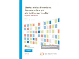 Livro Efectos De Los Beneficios Fiscales Aplicados Institucion Fa de Sergio Luis Nañez Alonso (Espanhol)