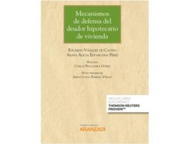 Livro Mecanismos De Defensa Del Deudor Hipotecario De Vivienda de Eduardo Vázquez De Castro (Espanhol)